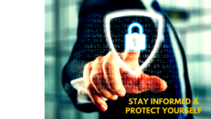 Person touching a digital lock icon with text "stay informed & protect yourself" - linked to our Fraud Resources page